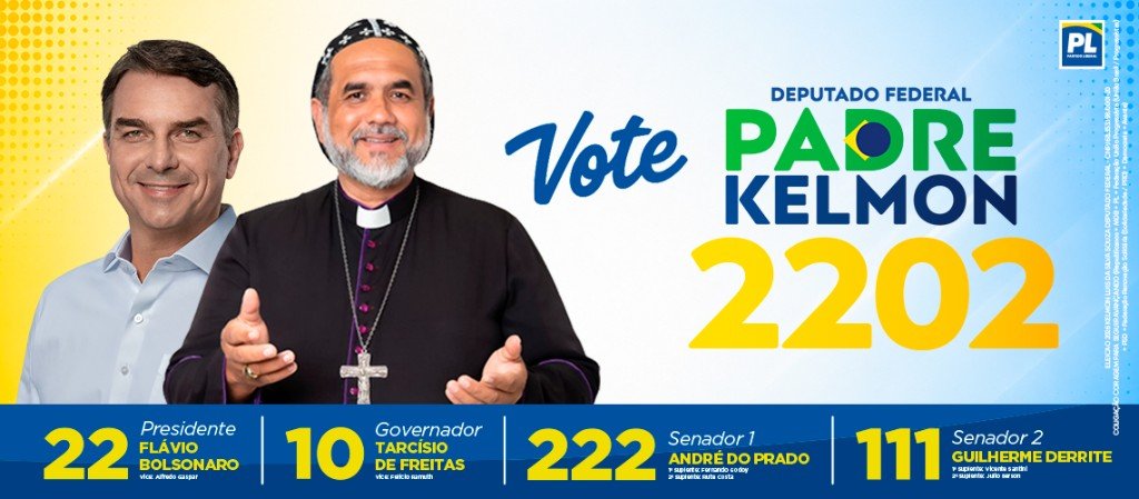 Vote Padre Kelmon 2202 e Flávio Bolsonaro 22. Deputado Federal por São Paulo